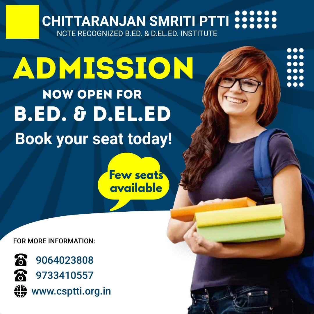 Chittaranjan Smriti Primary Teacher’s Training Institute (B.Ed. & D.El ...